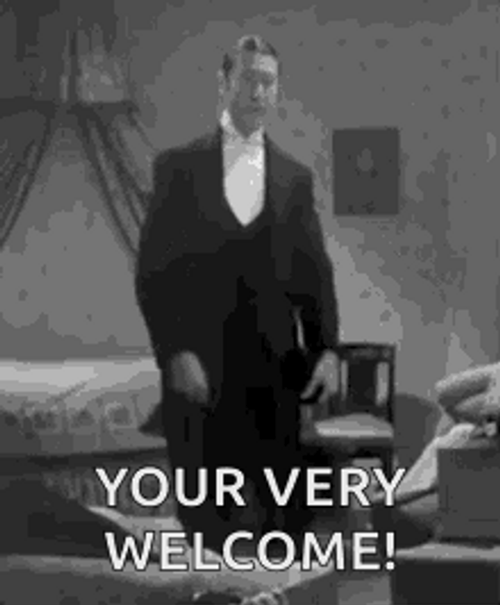 You're Very Welcome! GIF