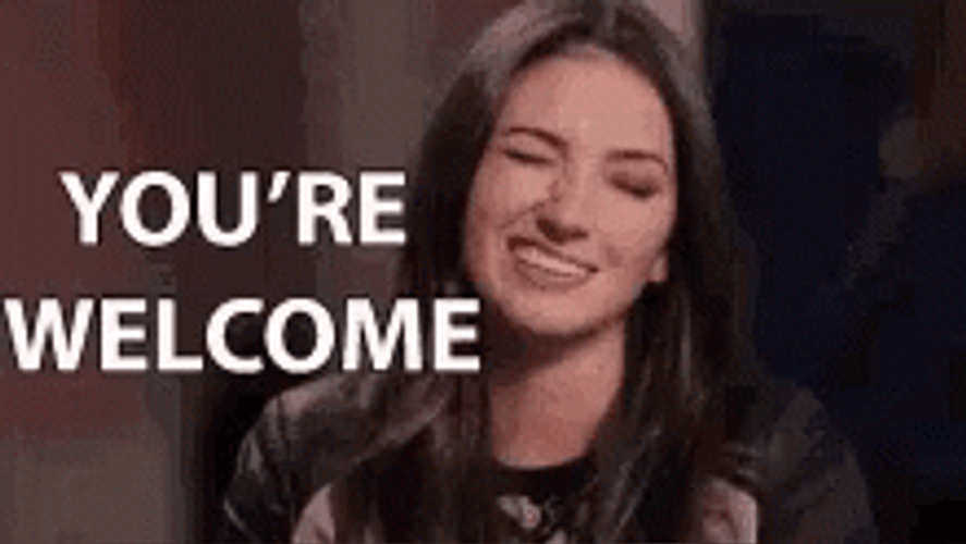 You're Welcome Pal Anytime You Want Vibes GIF