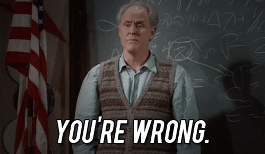 You're Wrong Teacher GIF