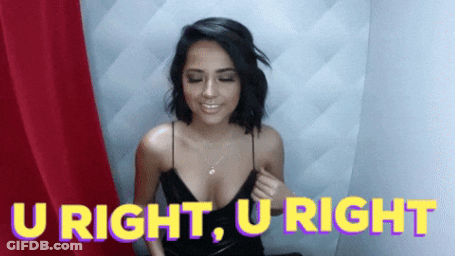 You Right Becky G GIF