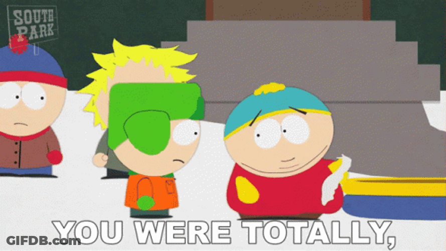 You Right South Park Kyle Broflovski Eric Cartman GIF