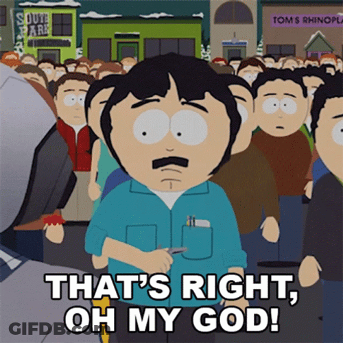 You Right South Park Randy Marsh GIF