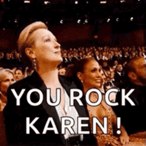 You Rock Karen Meryl Streep GIF