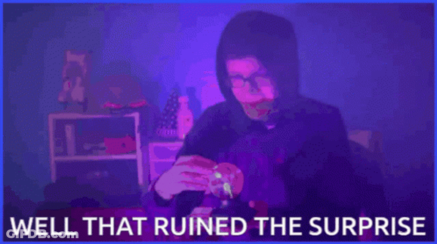 You Ruined Everything You Soiled It GIF