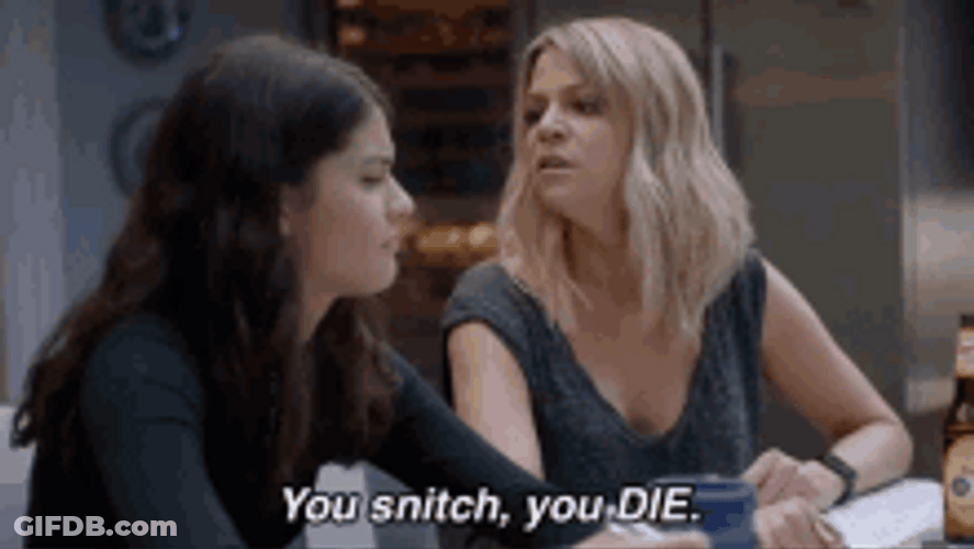 You Snitch, You Die GIF