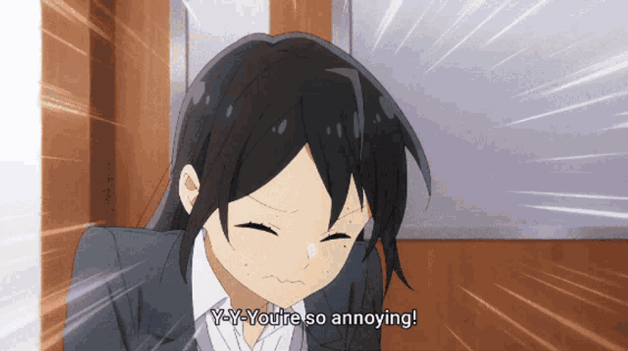You So Annoying Horimiya GIF