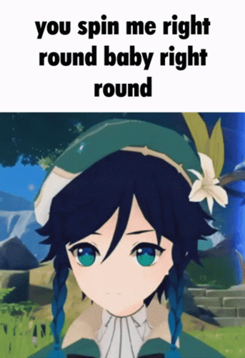 You Spin Me Right Round Baby Venti Genshin Impact GIF