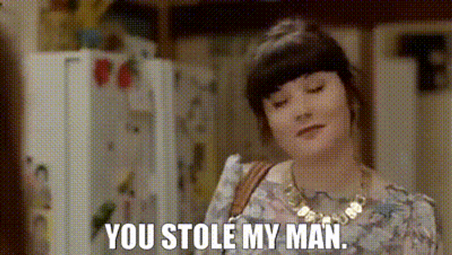 You Stole My Man Please Like Me GIF