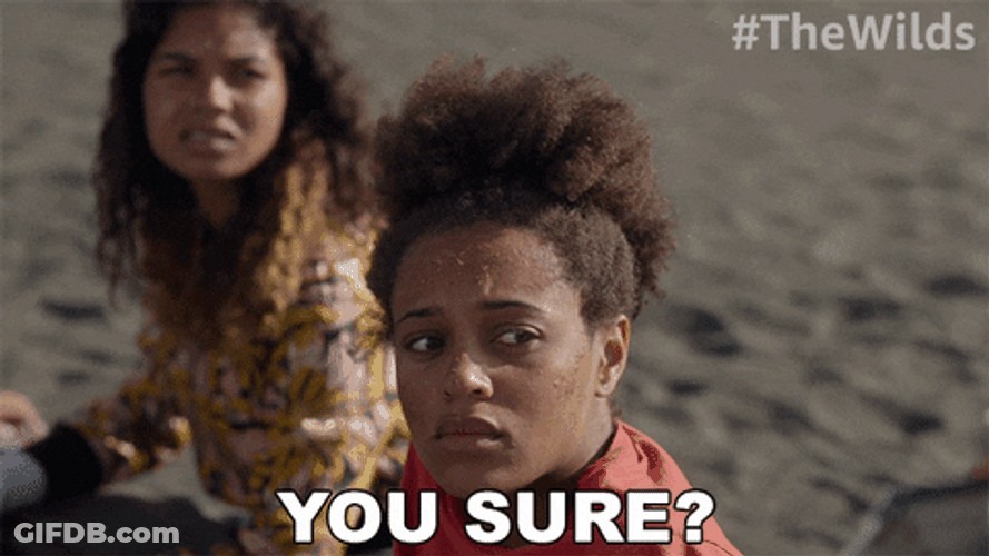 You Sure About That The Wilds Rachel GIF