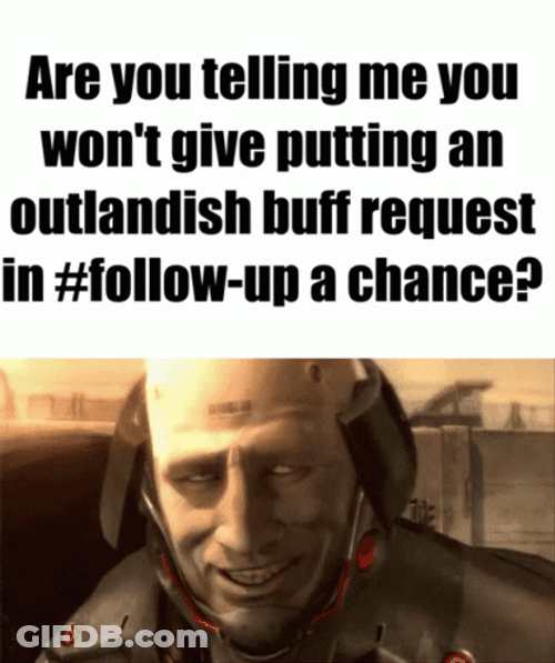 You Telling Me Follow Up Chances GIF