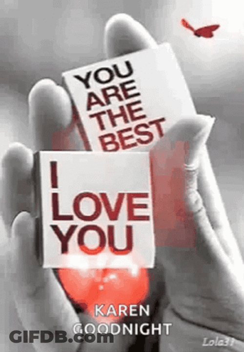 You The Best And I Love You GIF