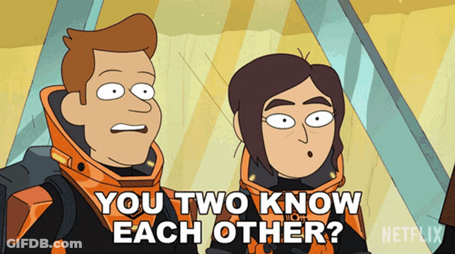 You Two Know Each Other Brett Hand GIF
