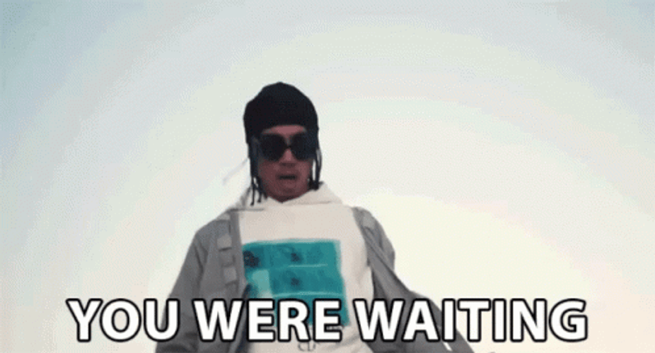 You We're Waiting GIF