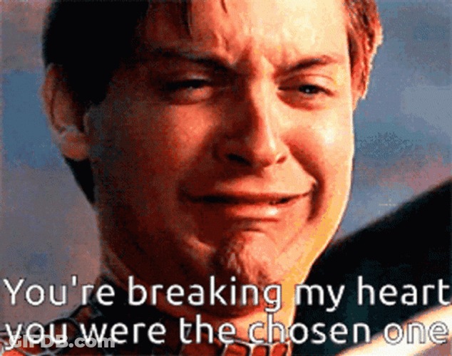 You Were The Chosen One Crying Spiderman GIF