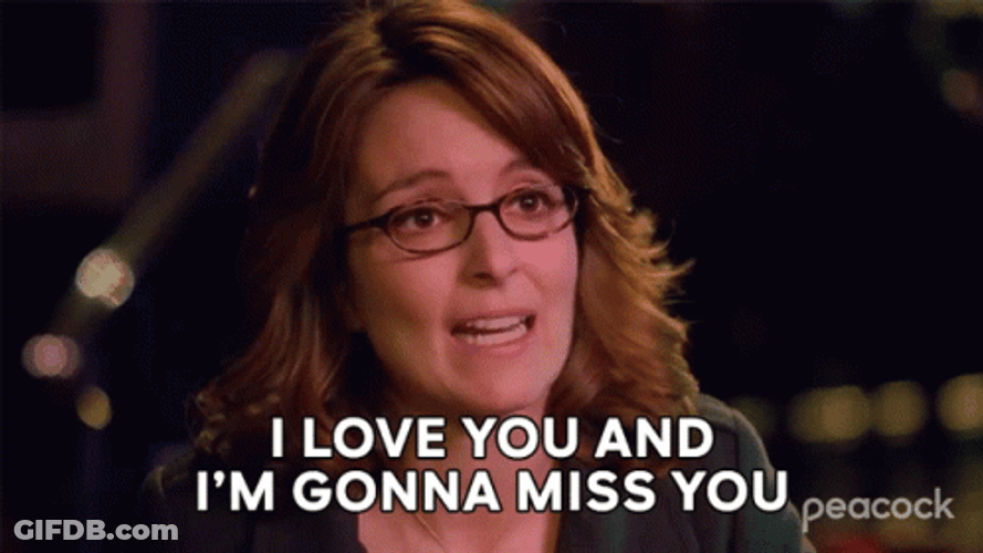 You Will Be Missed Liz Lemon 30 Rock GIF