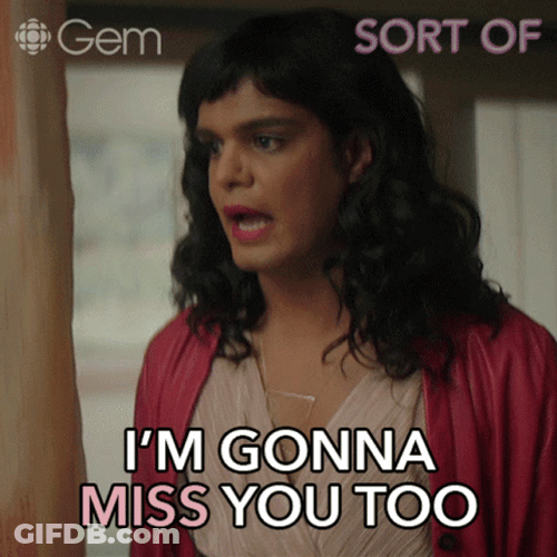 You Will Be Missed Sabi Mehboob Sort Of GIF