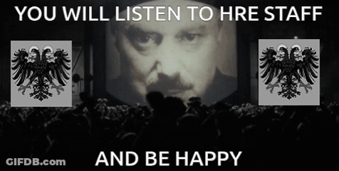 You Will Listen To HRE Staff And Be Happy Poster GIF