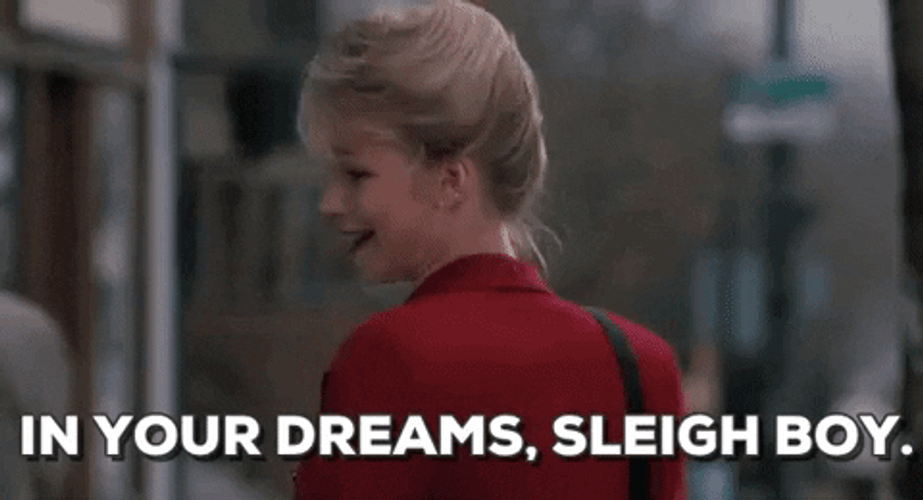 You Wish In Your Dreams Sleigh Boy GIF