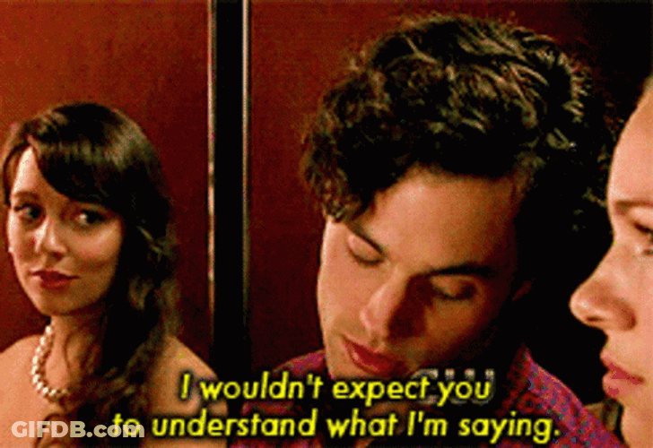 You Wouldn't Get It Guy Flirting GIF