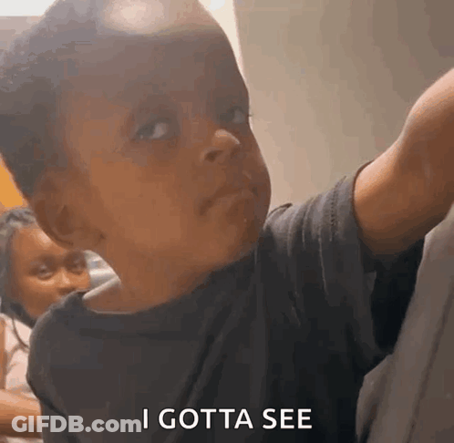 Young Boy Making Funny Face Saying I Gotta See GIF