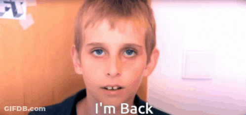 Young Boy Saying I'm Back GIF