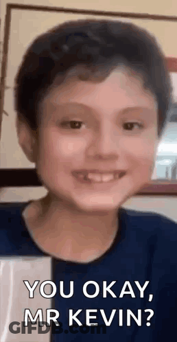 Young Boy Smiling Saying You Okay Mr Kevin GIF