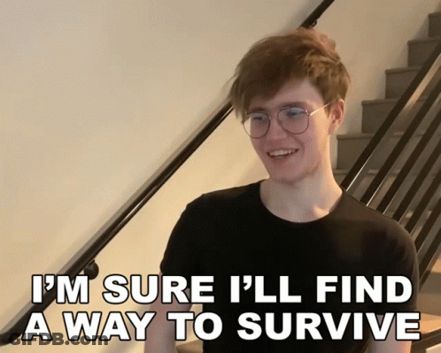 Young Man In Glasses Smiling Says I'll Find A Way To Survive GIF