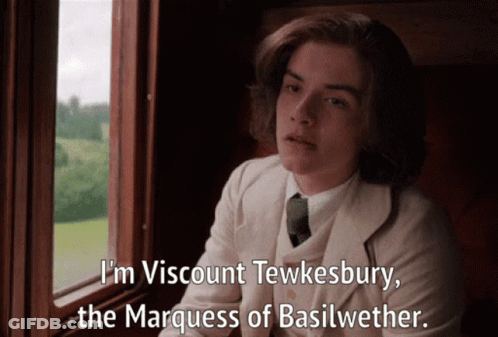 Young Man In Suit Says I'm Viscount Tewkesbury GIF