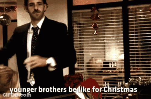 Younger Brothers Be Like For Christmas GIF