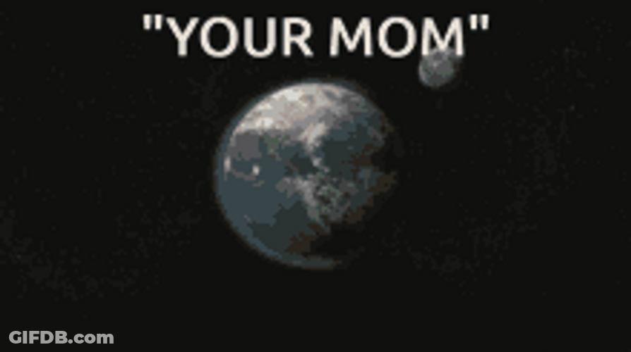 Your Mom Planet Earth Fire Bomb Explode Meme GIF