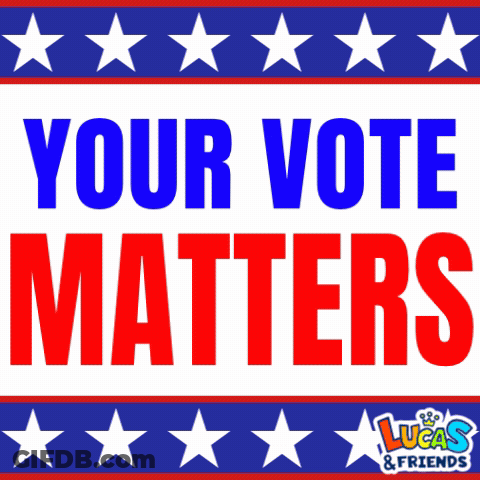 Your Vote Matters Sign GIF
