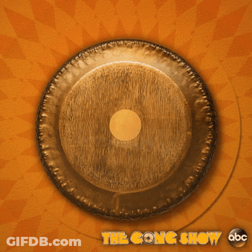 Youre Done Striking Gong The Gong Show GIF
