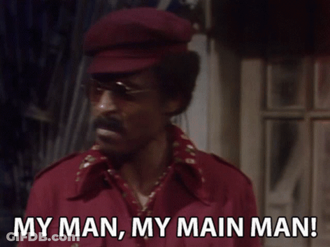 Youre My Main Man Boy Blue GIF
