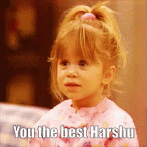 Youre Simply The Best Harshu By Cute Girl GIF