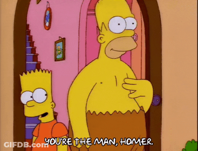 Youre The Man Bart And Homer GIF