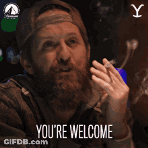 Youre Welcome Smoking Bearded Guy GIF