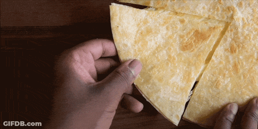 Yummy Cheesy Stretchy Quesadilla GIF