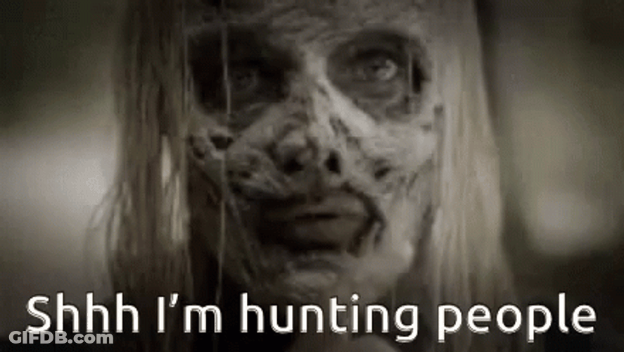 Zombie Shushing I'm Hunting People GIF