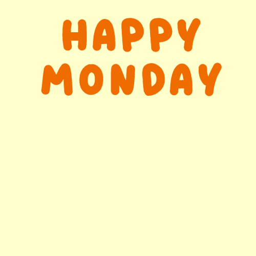 Cute Happy Monday GIFs
