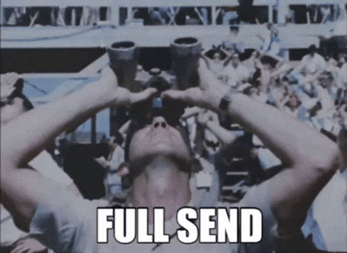 Full Send GIFs