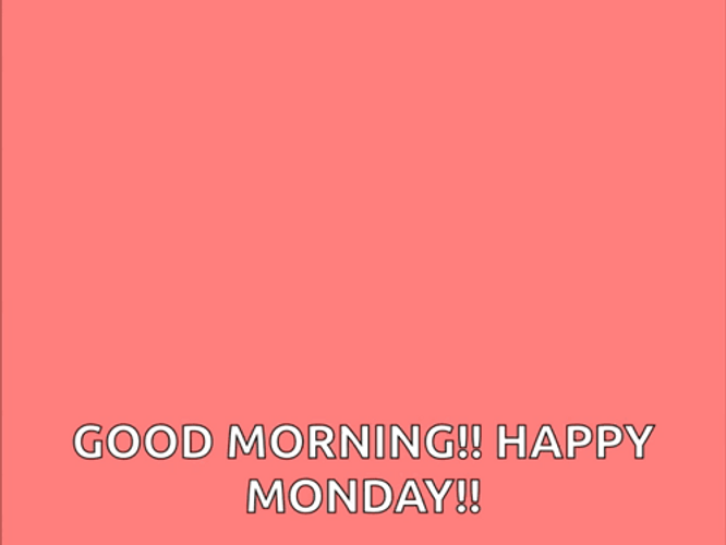 Good Monday GIFs