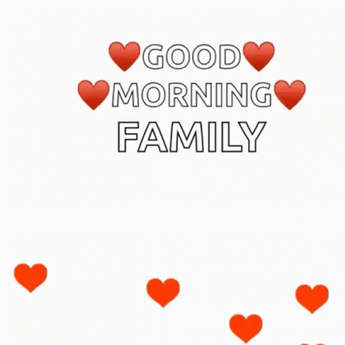Good Morning Family GIFs