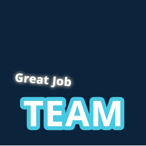 Great Job Team GIFs