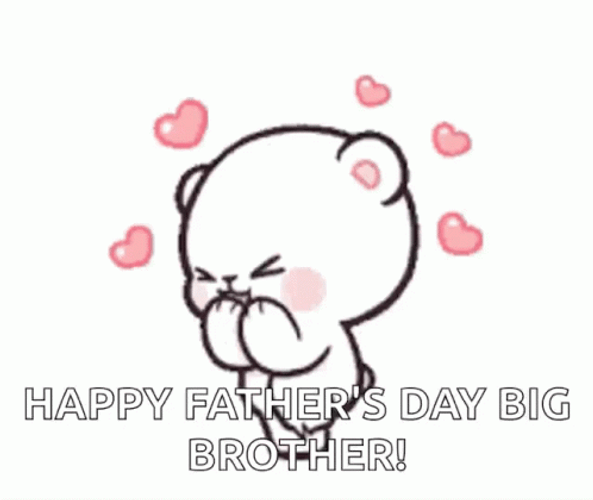 Happy Fathers Day Brother GIFs