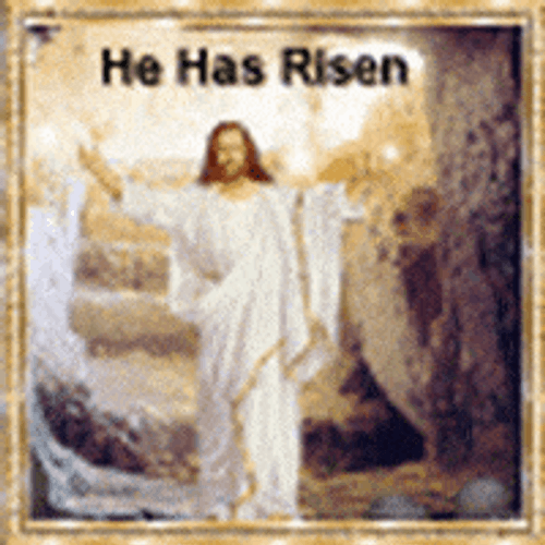 He Is Risen GIFs