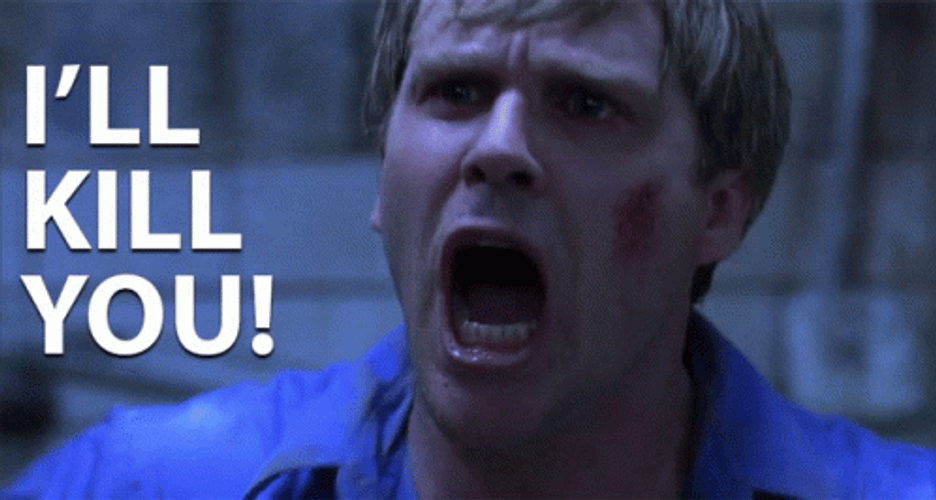 I Ll Kill You GIFs