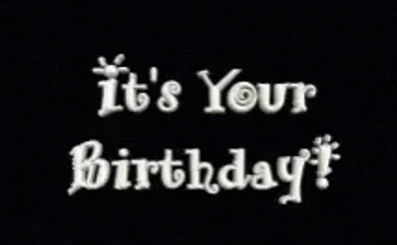 It Is Your Birthday GIFs