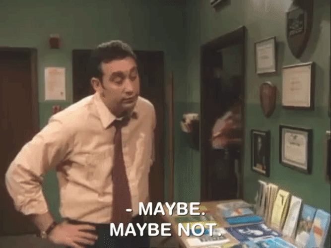 Maybe Maybe Not GIFs