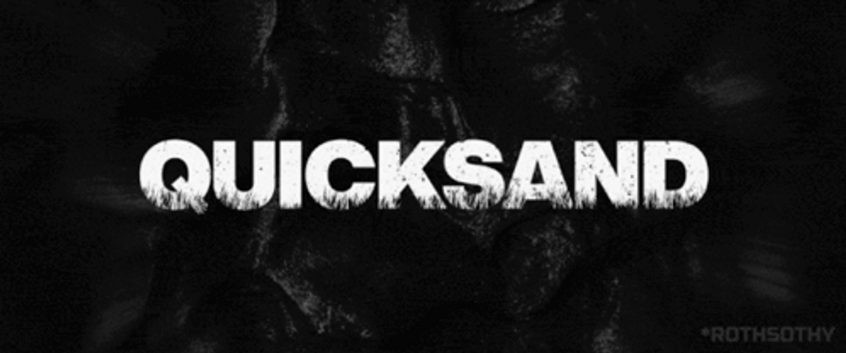 Quicksand GIFs
