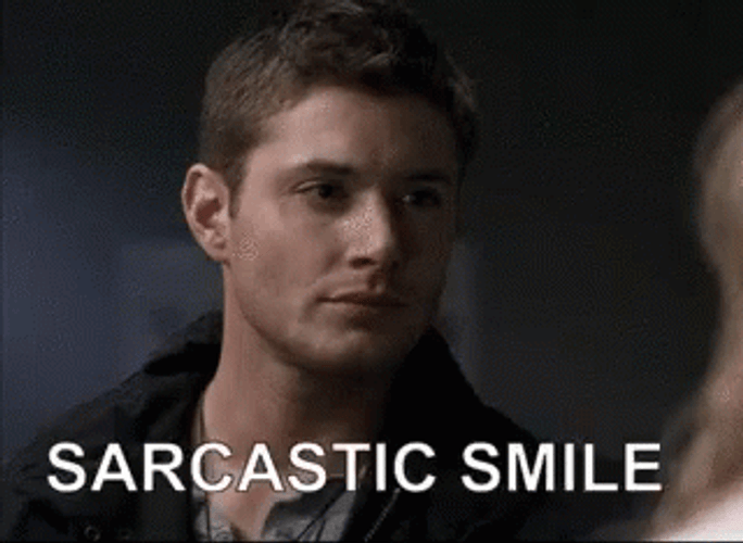 Sarcastic GIFs